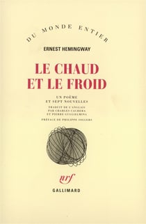 Le chaud et le froid - un poème et sept nouvelles