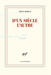 D'un siècle l'autre