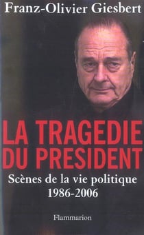 La Tragédie du Président