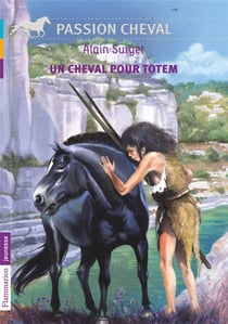 Un Cheval Pour Totem