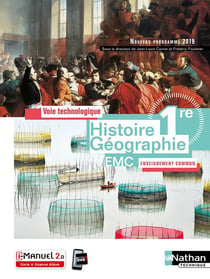 Histoire-géographie EMC - 1re - voie technologique - enseignement commun (édition 2019)