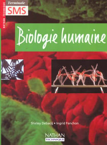Biologie humaine terminale sms eleve edition 97