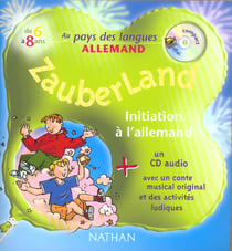 Zauberland + cd 6 8 ans au pays des langues allemand