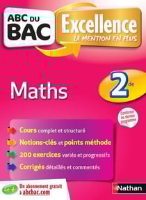 Abc du bac excellence t.28 - maths - 2nde