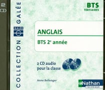 Anglais bts - 2 année tertiaires - 2 cd audio pour la classe (édition 2008)