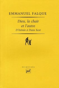 Dieu, la chair et l'autre