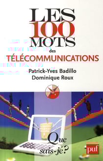 Les 100 mots des télécommunications