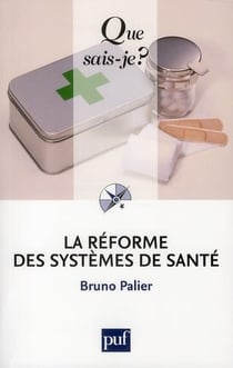 La réforme des systèmes de santé (5e édition)