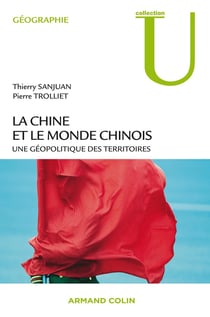 La Chine et le monde chinois