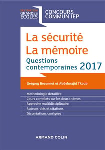 La sécurité - la mémoire - question contemporaine 2017 - concours commun IEP