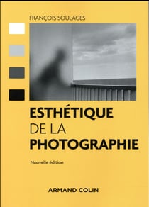 Esthétique de la photographie - 2ed