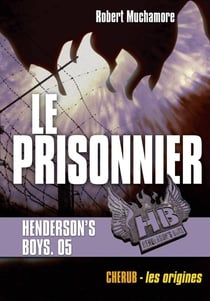 Henderson's boys poche Tome 5 - le prisonnier