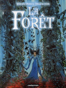 La forêt Tome 1