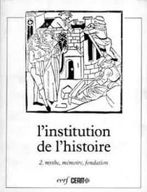 L'Institution de l'histoire, II