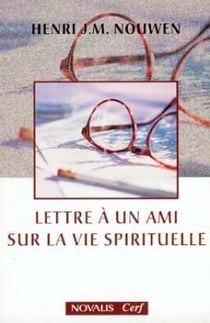Lettre à un ami sur la vie spirituelle