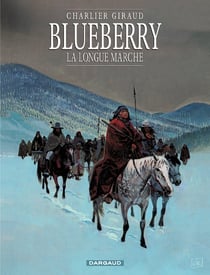 Blueberry Tome 19 : la longue marche