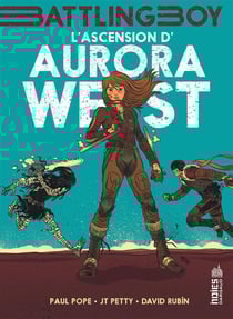 Battling boy - Aurora West Tome 1 - l'ascension d'Aurora West