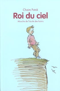 Roi du ciel - mouche de l'école des loisirs