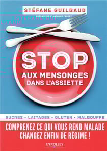 Stop aux mensonges dans l'assiette