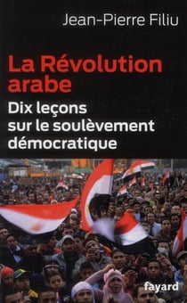 LA REVOLUTION ARABE