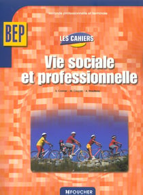 Vie sociale et professionnelle