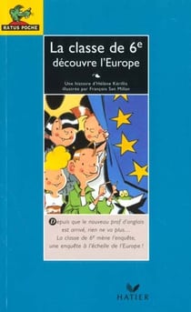 La classe de 6e decouvre l'europe