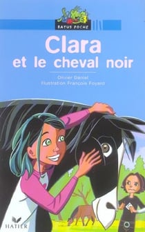 Clara et le cheval noir