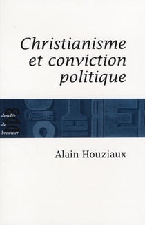 Christianisme et conviction politique