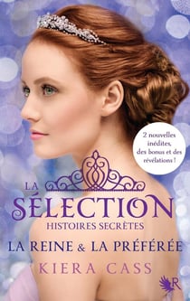 La sélection Hors-Série : histoires secrètes - la reine et la préférée
