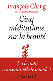 Cinq méditations sur la beauté