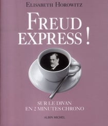 Freud express ! sur le divan en 2 minutes chrono