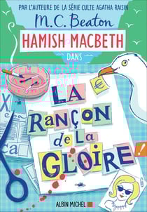Hamish Macbeth 17 - La Rançon de la gloire