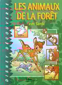 Les animaux de la forêt avec bambi