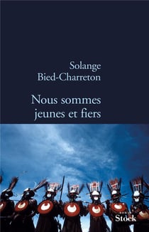 NOUS SOMMES JEUNES ET FIERS