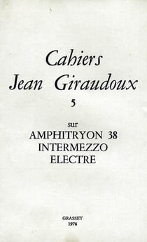 CAHIERS JEAN GIRAUDOUX Tome 5