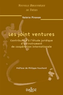 Les joint ventures - Volume 37 Contribution à l'étude juridique d'un instrument de coopération internationale (1re édition)