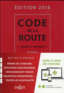 CODE DE LA ROUTE 2016 COMMENTE