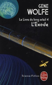 Le livre du long soleil Tome 4 - l'exode