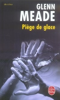 Piège de glace