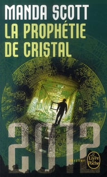 La prophétie de cristal