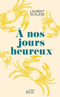 À nos jours heureux