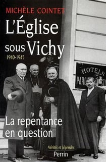 L'eglise sous vichy 1940-1945