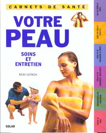 Carnets de sante - votre peau