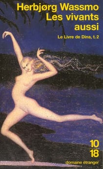 Le livre de Dina Tome 2 : les vivants aussi