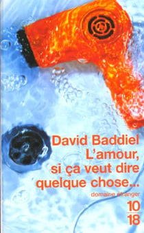 L'amour si ca veut dire quelque chose