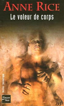Chroniques des vampires Tome 4 : Le voleur de corps