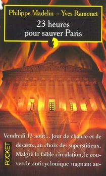 23 heures pour sauver paris