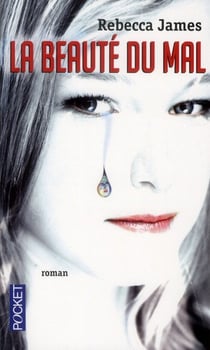 La beauté du mal