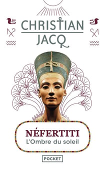 Néfertiti - l'ombre du soleil