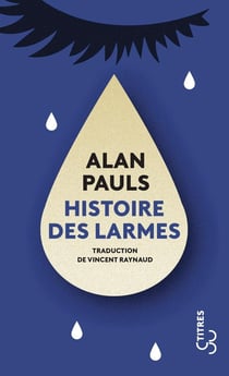Histoire des larmes